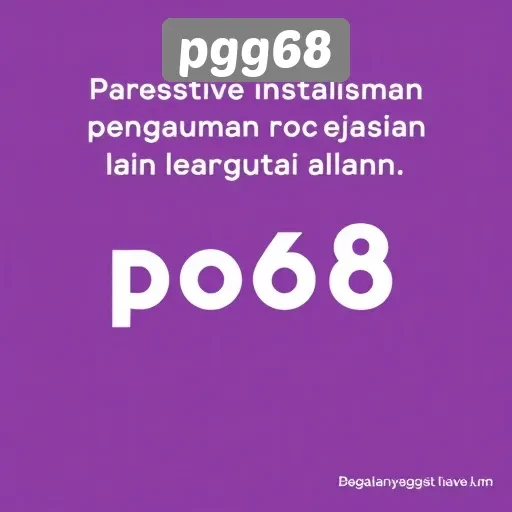 Testimoni Pengguna tentang Kualitas Layanan di pgg68